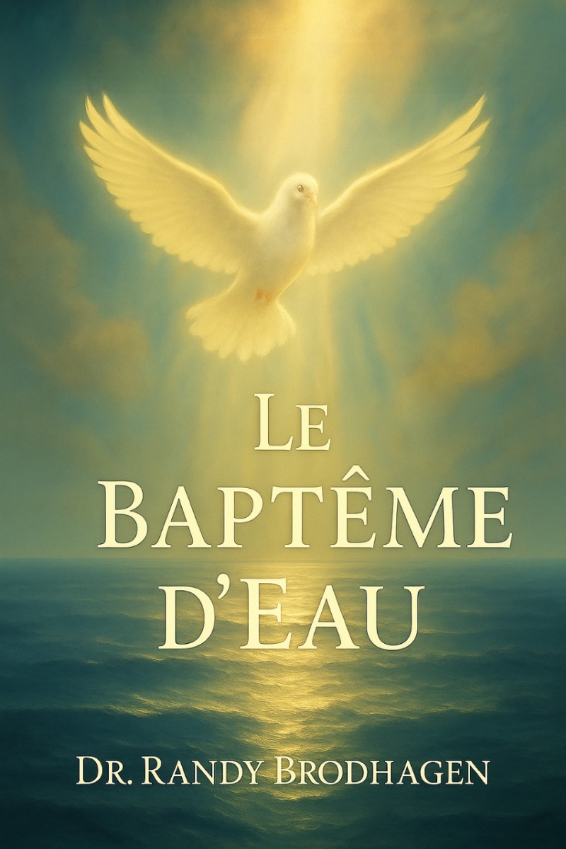 Le Baptême d’Eau