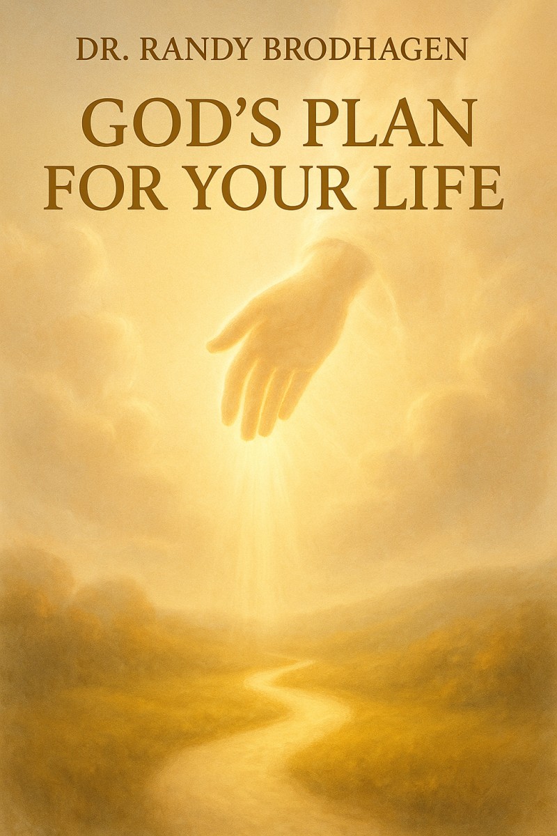 Gods Plan for Your Life