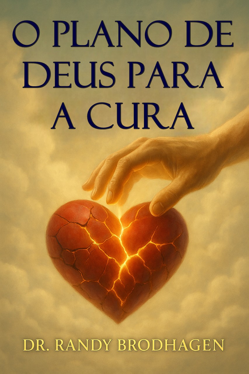 O Plano De Deus Para A Cura