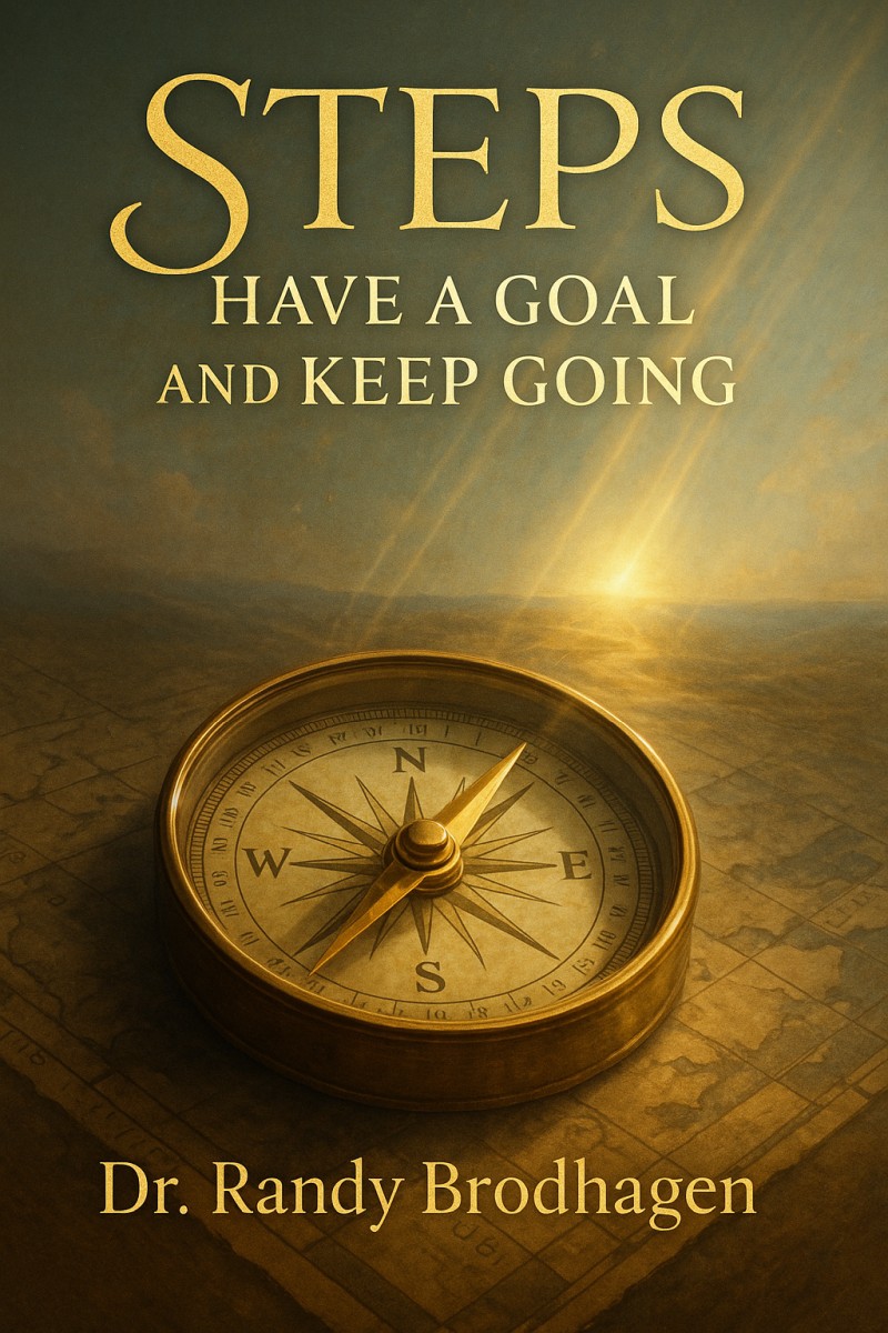 Steps Have a Goal And Keep Going