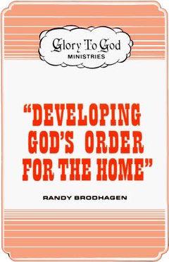 Developing God's Order for the Home