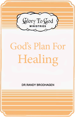 God's Plan for Healing