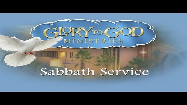 Sabbath Service  November 22, 2025